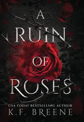 Zkáza růží - A Ruin Of Roses