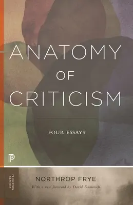 Anatomie kritiky: Čtyři eseje - Anatomy of Criticism: Four Essays