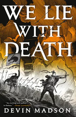 Ležíme se smrtí - We Lie with Death