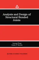 Analýza a navrhování konstrukčních lepených spojů - Analysis and Design of Structural Bonded Joints