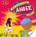 Kniha o řešení hněvu: Kniha: Mnoho miniaturních životních změn - The Resolving Anger Book: Many Mini Life Changes