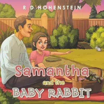 Samantha a králíček - Samantha and the Baby Rabbit