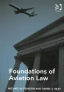 Základy leteckého práva - Foundations of Aviation Law