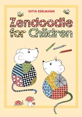 Zendoodle pro děti - Zendoodle for Children