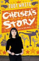Příběh Chelsea - Chelsea's Story