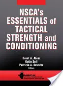 Nsca's Essentials of Tactical Strength and Conditioning (Základy taktické síly a kondice) - Nsca's Essentials of Tactical Strength and Conditioning