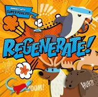 Regeneruj! - Regenerate!