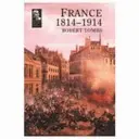 Francie 1814 - 1914 - France 1814 - 1914