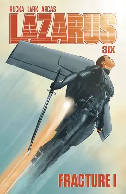 Lazarus svazek 6 - Lazarus Volume 6
