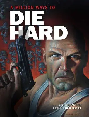 Milion způsobů, jak zemřít natvrdo - A Million Ways to Die Hard