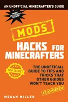 Hacky pro hráče Minecraftu: Mods: - Hacks for Minecrafters: Mods