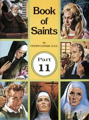 Kniha o svatých (11. díl): Boží superhrdinové - Book of Saints (Part 11): Super-Heroes of God
