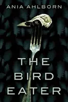 Ptákožrout - The Bird Eater