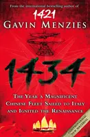 1434 - Rok, kdy čínská flotila připlula do Itálie a zažehla renesanci - 1434 - The Year a Chinese Fleet Sailed to Italy and Ignited the Renaissance