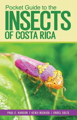 Kapesní průvodce hmyzem Kostariky - Pocket Guide to the Insects of Costa Rica