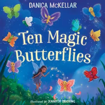 Deset kouzelných motýlů - Ten Magic Butterflies
