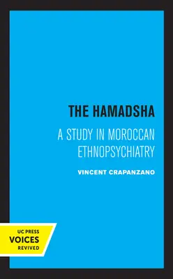 Hamadša: Studie z marocké etnopsychiatrie - The Hamadsha: A Study in Moroccan Ethnopsychiatry