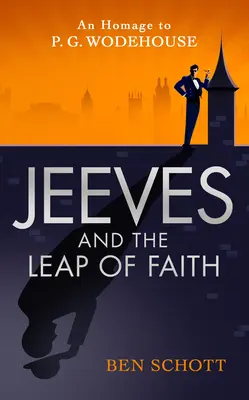 Jeeves a skok víry - Jeeves and the Leap of Faith