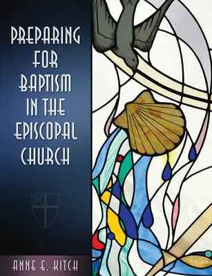 Příprava na křest v biskupské církvi - Preparing for Baptism in the Episcopal Church