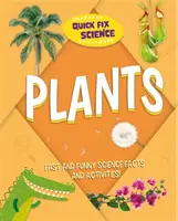 Rychlá oprava vědy: Rostliny - Quick Fix Science: Plants