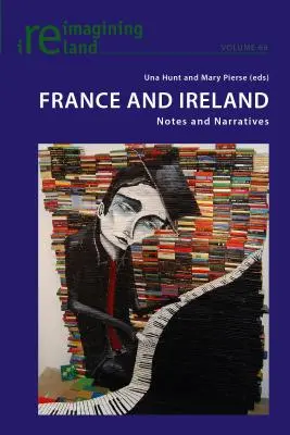 Francie a Irsko: Poznámky a vyprávění - France and Ireland: Notes and Narratives