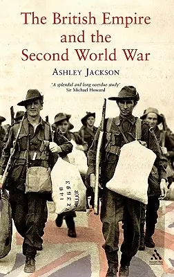 Britské impérium a druhá světová válka - The British Empire and the Second World War