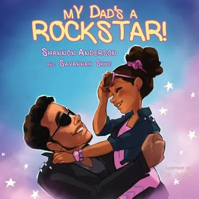 Můj táta je rocková hvězda - My Dad's a Rockstar