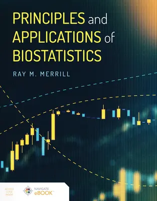 Principy a aplikace biostatistiky - Principles and Applications of Biostatistics