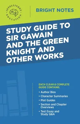 Studijní příručka k Siru Gawainovi a zelenému rytíři a dalším dílům - Study Guide to Sir Gawain and the Green Knight and Other Works