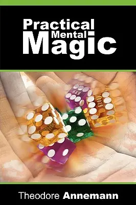 Praktická mentální magie - Practical Mental Magic