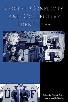 Sociální konflikty a kolektivní identity - Social Conflicts and Collective Identities