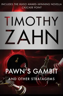 Pěšákův gambit: A další triky - Pawn's Gambit: And Other Stratagems