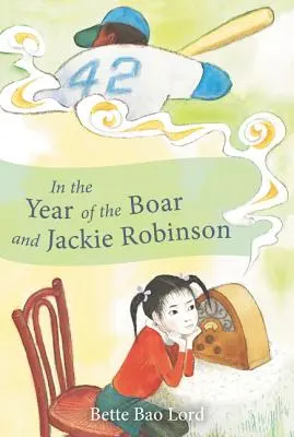 V roce kance a Jackieho Robinsona - In the Year of the Boar and Jackie Robinson