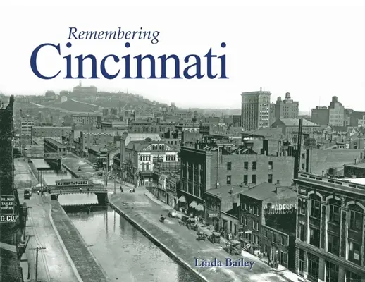 Vzpomínky na Cincinnati - Remembering Cincinnati