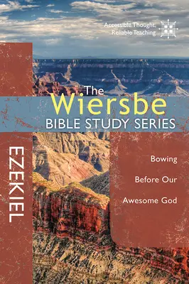 Ezechiel: Ezechiel: Sklánět se před naším úžasným Bohem - Ezekiel: Bowing Before Our Awesome God