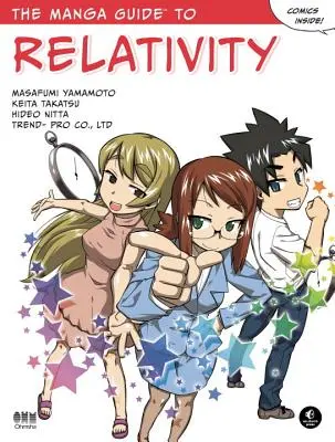 Manga průvodce relativitou - The Manga Guide to Relativity