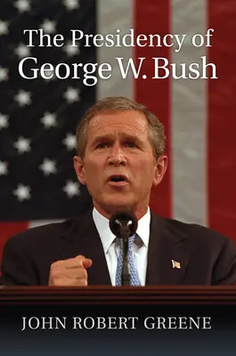 Prezidentství George W. Bushe - The Presidency of George W. Bush