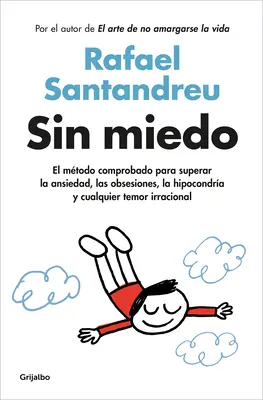 Sin Miedo / Bez obav - Sin Miedo / Fearless