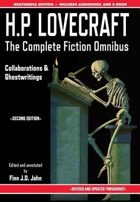 H. P. Lovecraft - Kompletní beletristická sbírka Omnibus - druhé vydání: Spolupráce a duchařská díla - 2. vydání - H.P. Lovecraft - The Complete Fiction Omnibus Collection - Second Edition: Collaborations and Ghostwritings