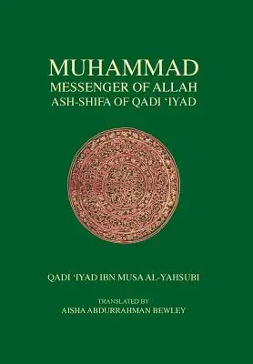 Muhammadův posel Alláhův - Muhammad Messenger of Allah