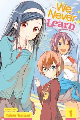 Nikdy se neučíme, svazek 1, 1 - We Never Learn, Vol. 1, 1