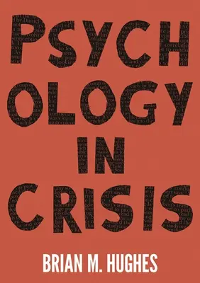 Psychologie v krizi - Psychology in Crisis