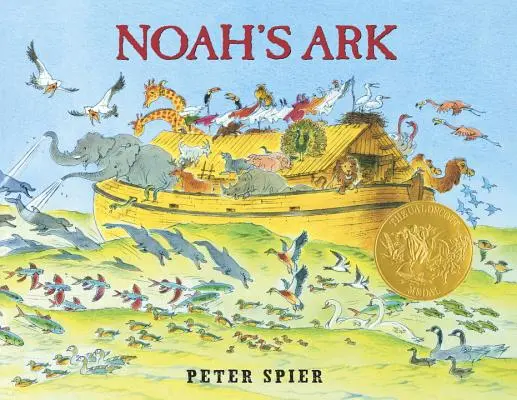 Noemova archa: (vítěz Caldecottovy medaile) - Noah's Ark: (Caldecott Medal Winner)