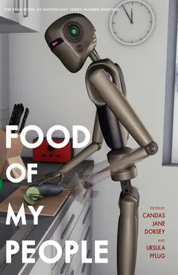 Jídlo mého lidu: The Exile Book of Anthology Series Number Nineteen (Vyhnanecká kniha antologie číslo devatenáct) - Food of My People: The Exile Book of Anthology Series Number Nineteen
