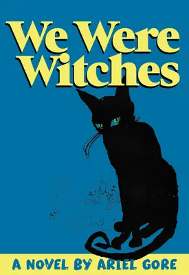 Byly jsme čarodějnice - We Were Witches