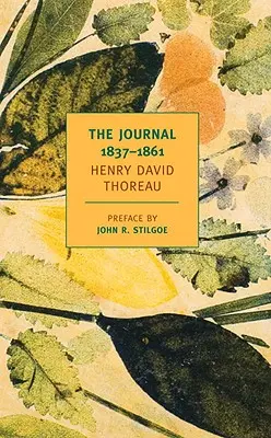 Deník Henryho Davida Thoreaua, 1837-1861 - The Journal of Henry David Thoreau, 1837-1861