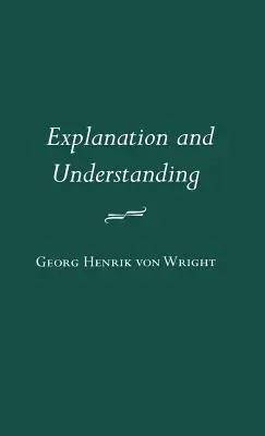 Vysvětlení a porozumění - Explanation and Understanding