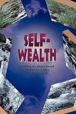 Self Wealth - Všechno, co jste vždycky chtěli... - Self Wealth - Everything you always wanted...