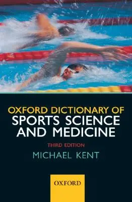 Oxfordský slovník sportovní vědy a medicíny - Oxford Dictionary of Sports Science and Medicine