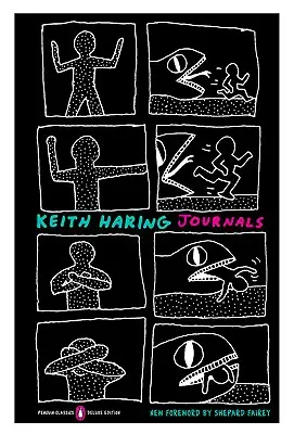Deníky Keitha Haringa: (Penguin Classics Deluxe Edition) - Keith Haring Journals: (Penguin Classics Deluxe Edition)